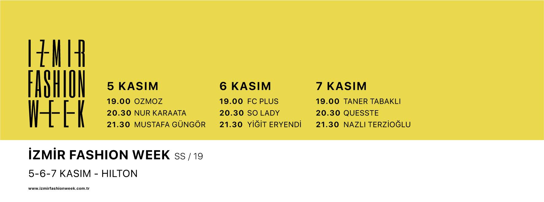 İzmir Fashion Week SS/19 6th Season